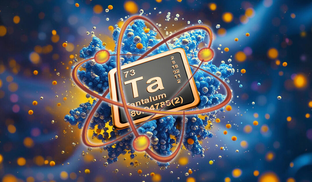 AM Tantalum Benefits Proven in Extreme Conditions of Fusion Reaction